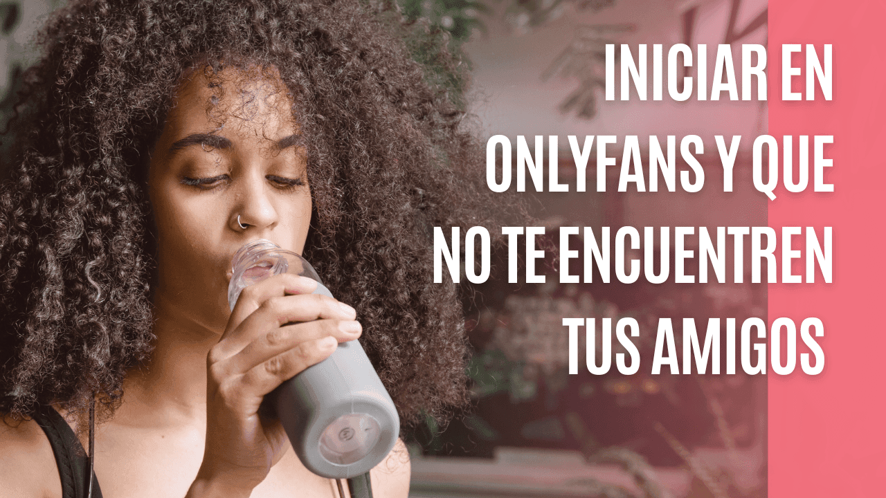 iniciar en onlyfans